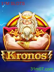 Kronos: Explorando a Emoção do Jogo de Slots 31M