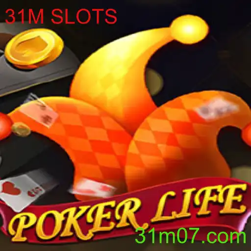 Descubra o Mundo Empolgante de PokerLife e 31M SLOTS