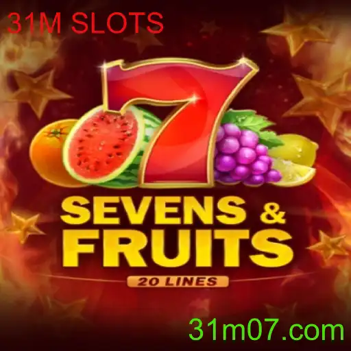 Descubra o Fascinante Mundo do Jogo SevensFruits20 e a Emocionante Aventura 31M SLOTS
