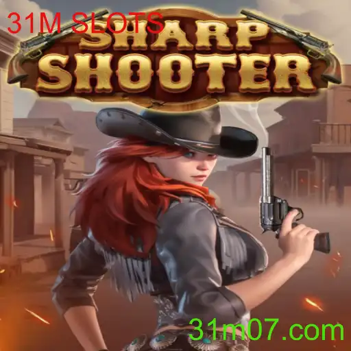 Descubra o Empolgante Jogo Sharpshooter e 31M SLOTS