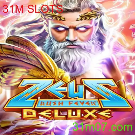 Desvendando ZeusRushFeverDeluxe: Um Mergulho no Mundo das Slots 31M